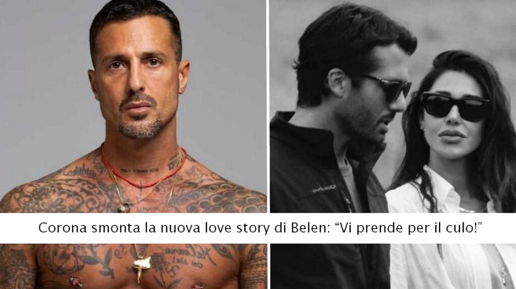 Corona scredita la nuova love story di Belen